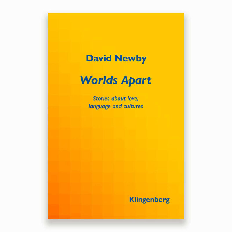 Bokcover of David Newby: Worlds Apart