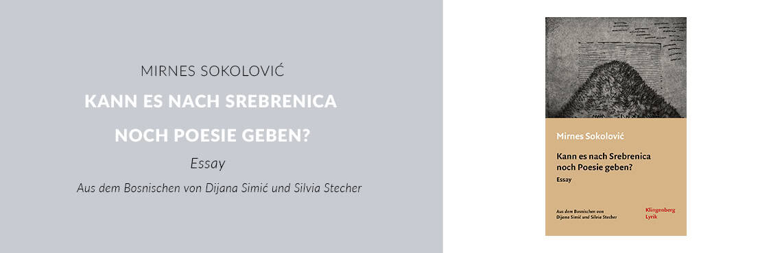 Kann es nach Srebrenica noch Poesie geben?