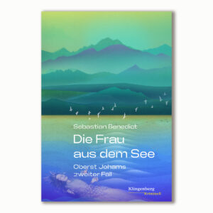 Die Frau aus dem See