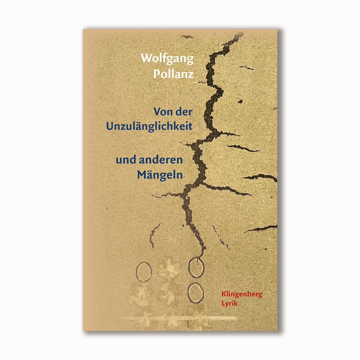 Von der Unzulänglichkeit und anderen Mängeln